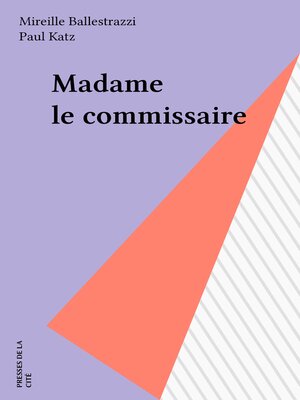 cover image of Madame le commissaire